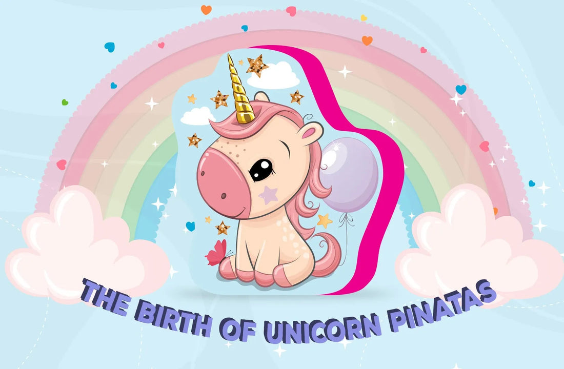 THE BIRTH OF UNICORN PINATAS